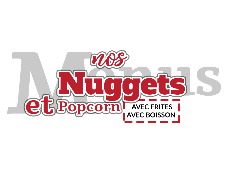 COMMANDER MENUS NUGGETS ET POP-CORN à 41000  Blois